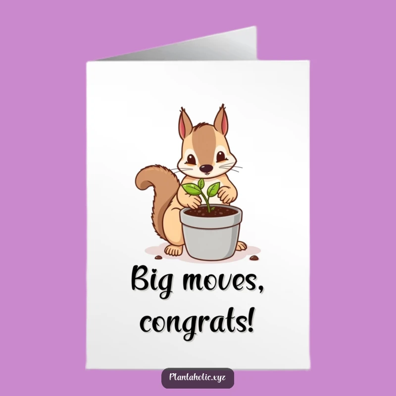 Free Printable Congrats Card: Focused Squirrel Repotting, Encouraging DIY Downloadable Gift